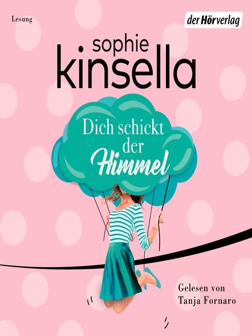 Title details for Dich schickt der Himmel by Sophie Kinsella - Wait list